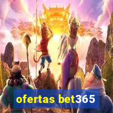 ofertas bet365