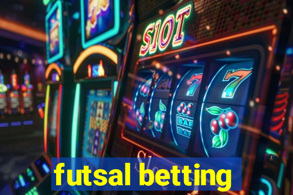 futsal betting