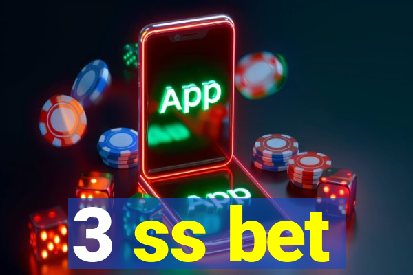 3 ss bet