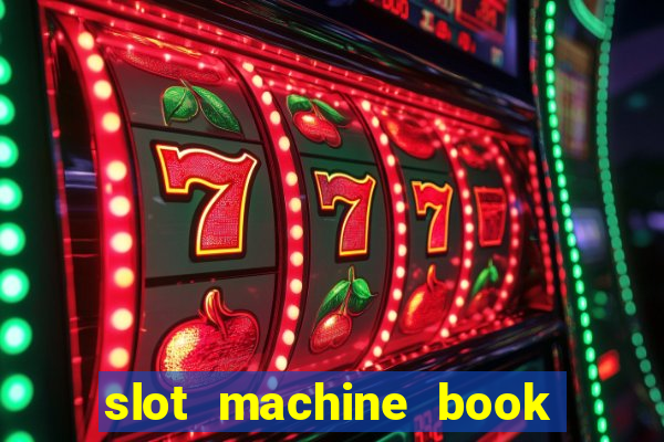 slot machine book of ra free