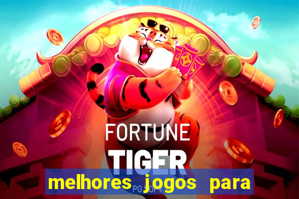 melhores jogos para se apostar hoje