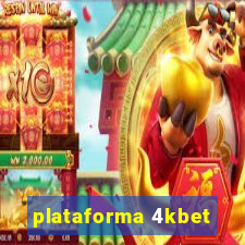 plataforma 4kbet