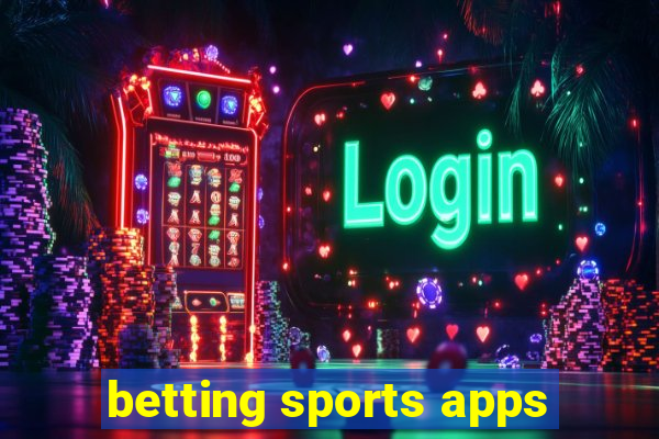 betting sports apps