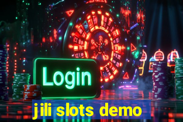 jili slots demo