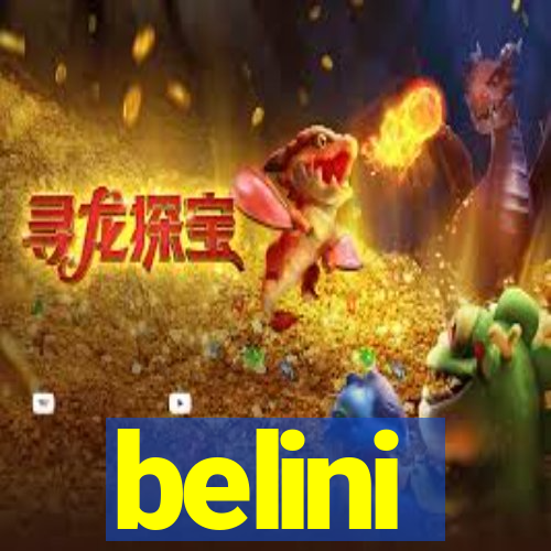 belini