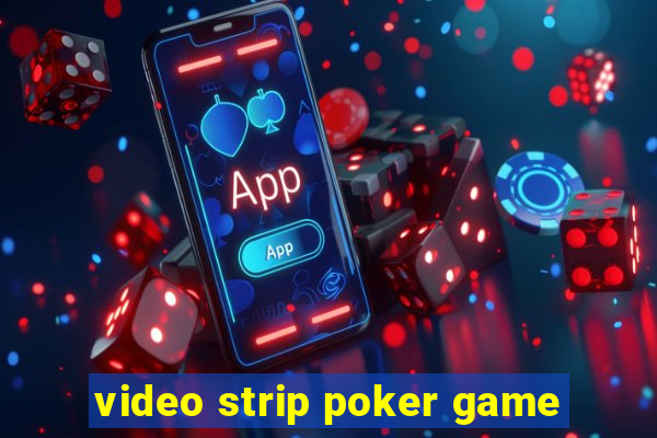 video strip poker game