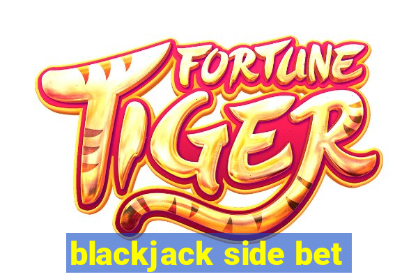 blackjack side bet