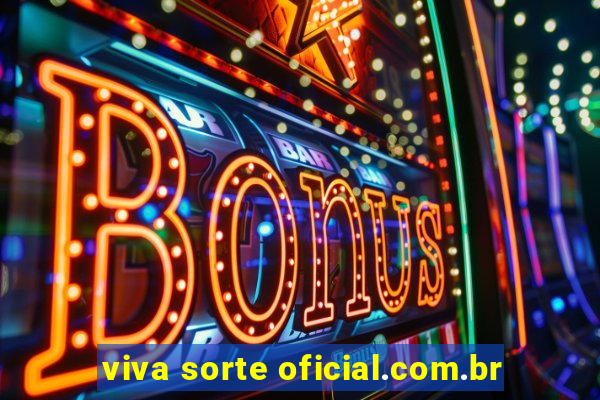 viva sorte oficial.com.br