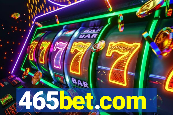 465bet.com