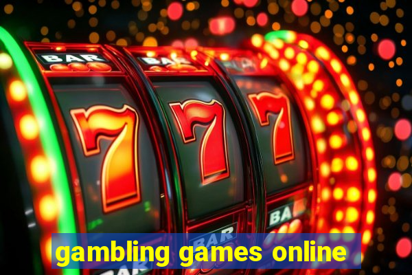 gambling games online