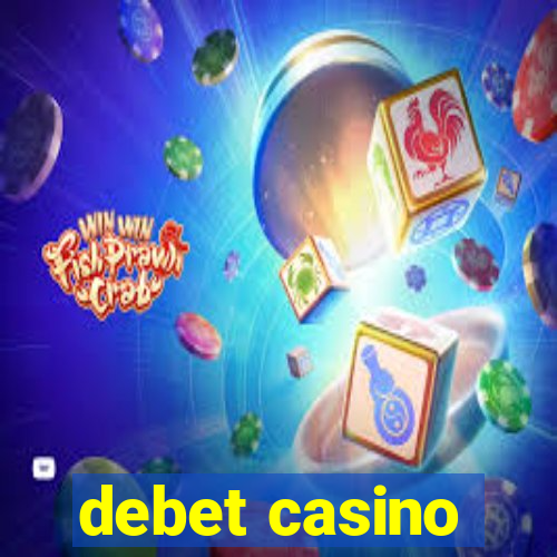 debet casino