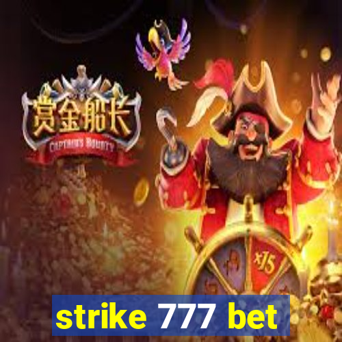 strike 777 bet