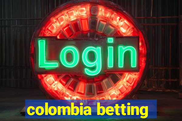 colombia betting