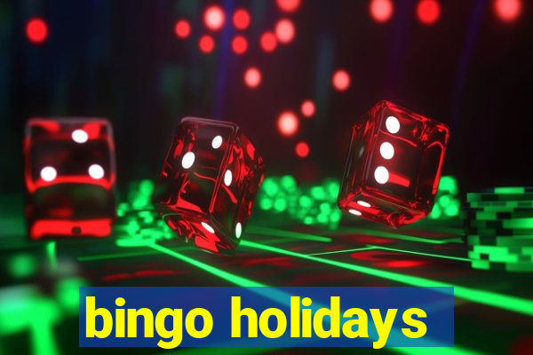 bingo holidays