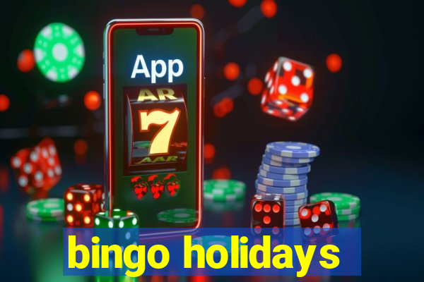 bingo holidays