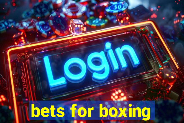 bets for boxing