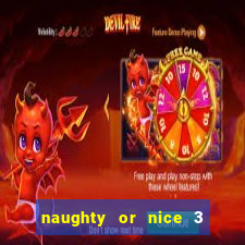 naughty or nice 3 slot game