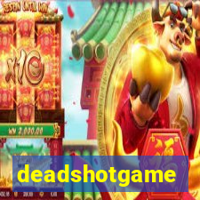 deadshotgame