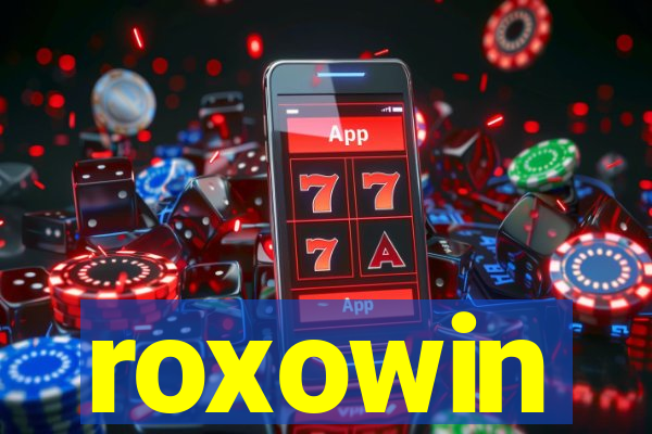 roxowin