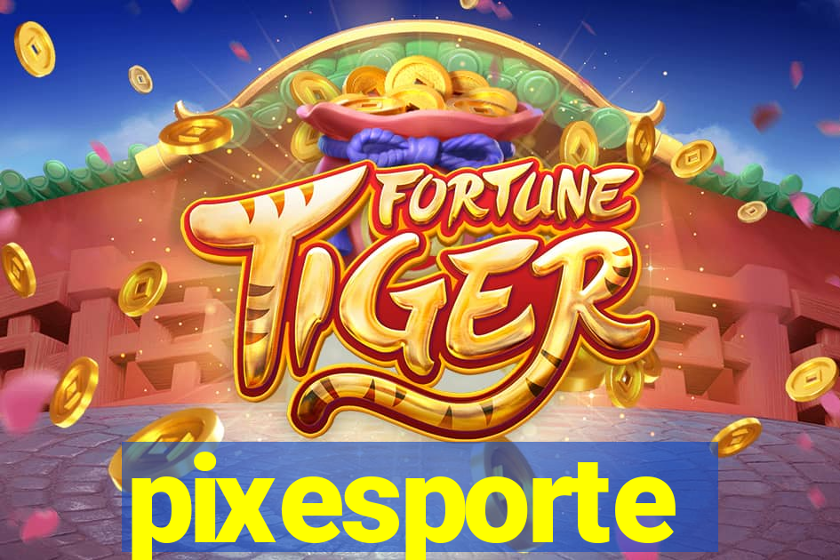 pixesporte