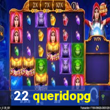 22 queridopg