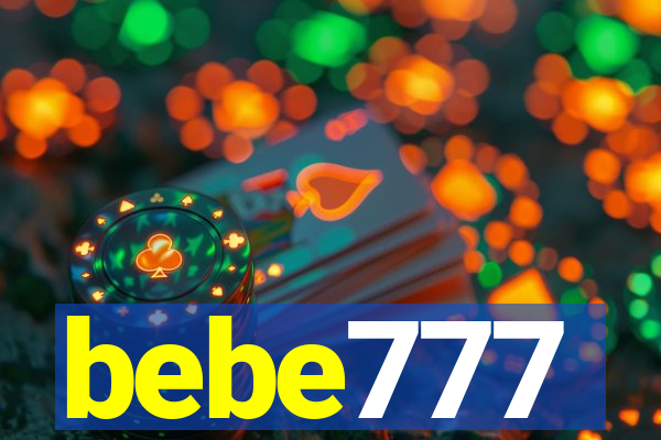 bebe777