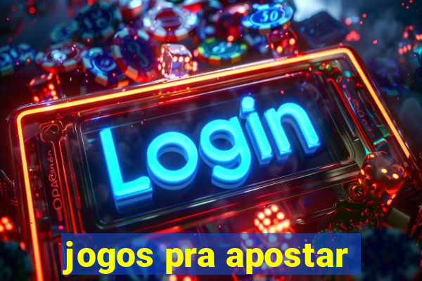 jogos pra apostar