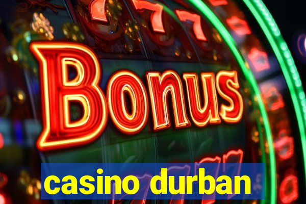 casino durban