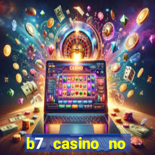 b7 casino no deposit bonus code