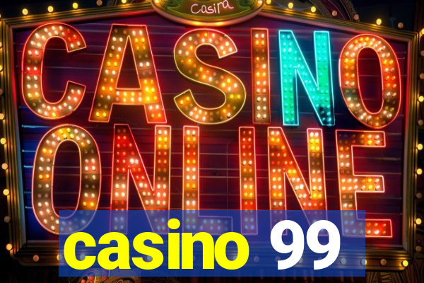 casino 99