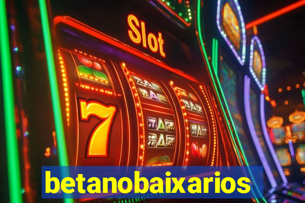 betanobaixarios