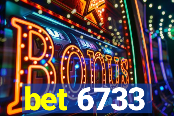 bet 6733