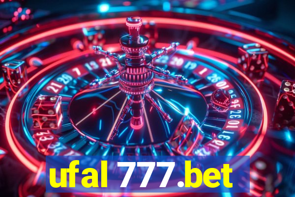 ufal 777.bet