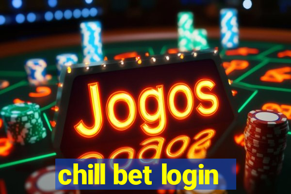 chill bet login