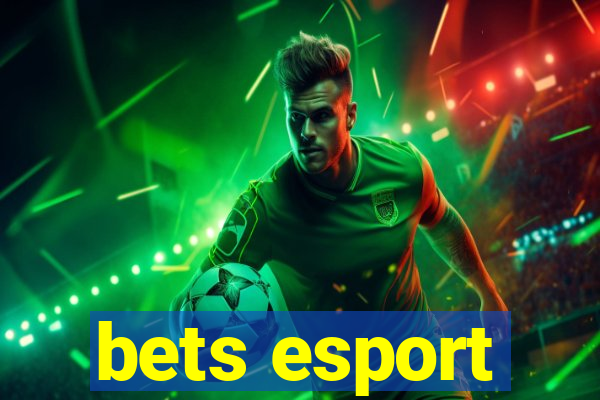 bets esport