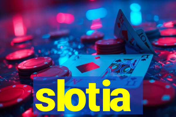 slotia