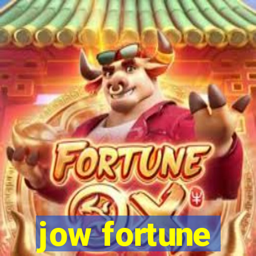 jow fortune