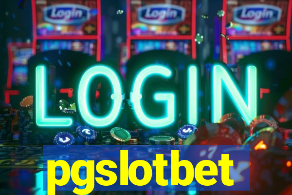 pgslotbet