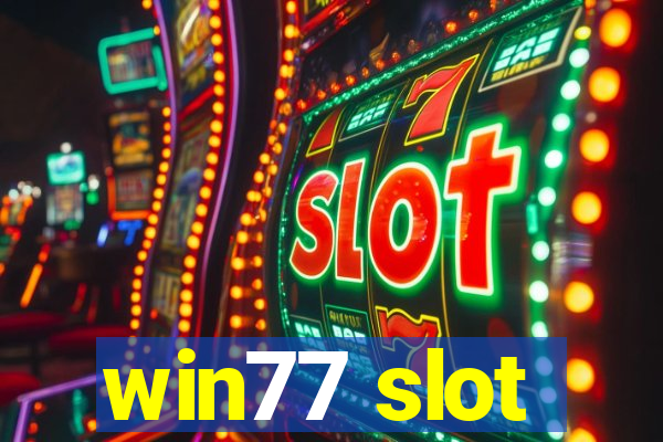 win77 slot