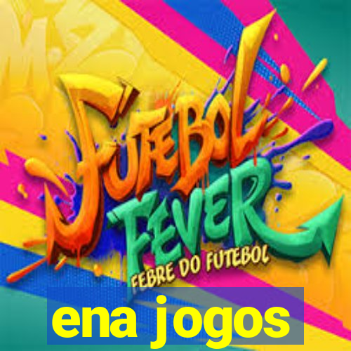 ena jogos