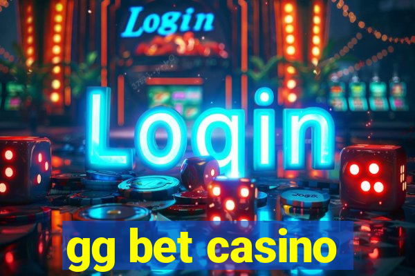 gg bet casino