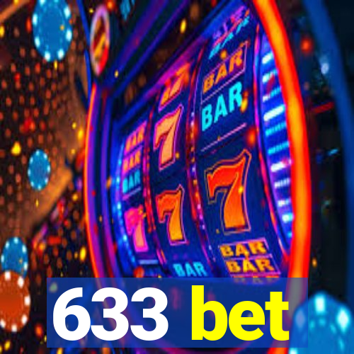 633 bet