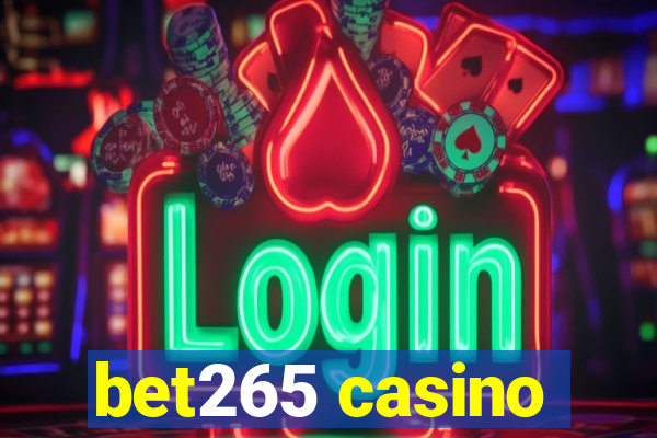 bet265 casino