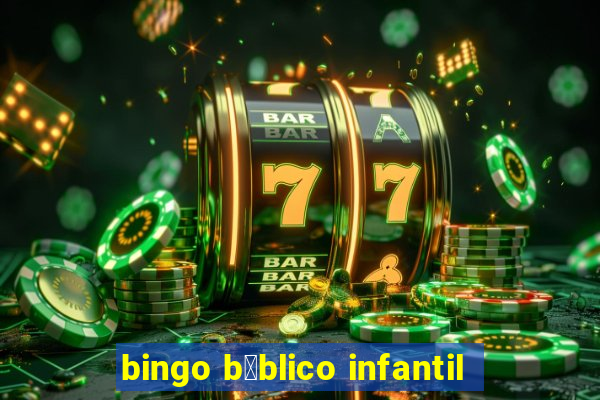 bingo b铆blico infantil