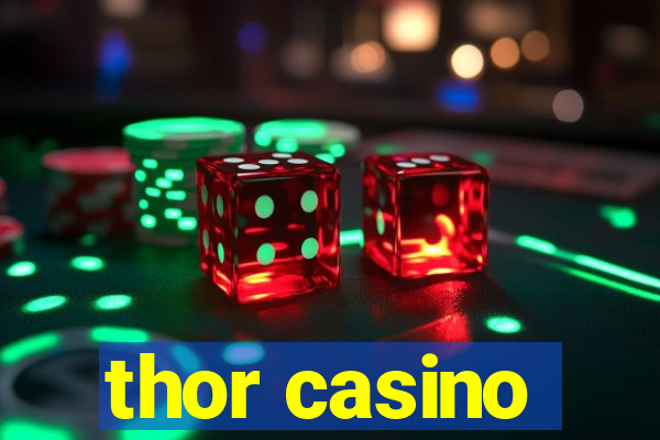 thor casino