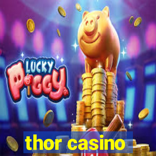 thor casino