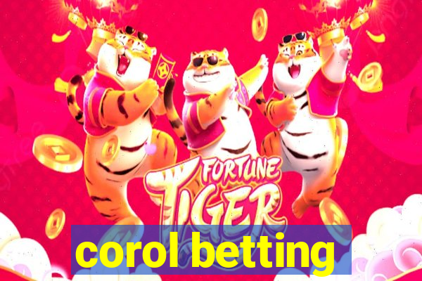 corol betting