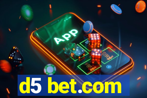 d5 bet.com