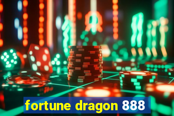 fortune dragon 888