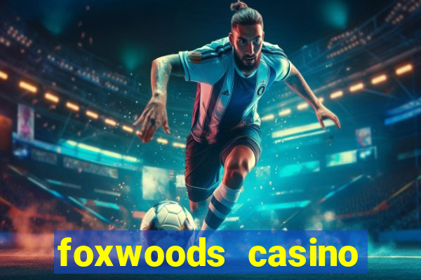 foxwoods casino connecticut hotels